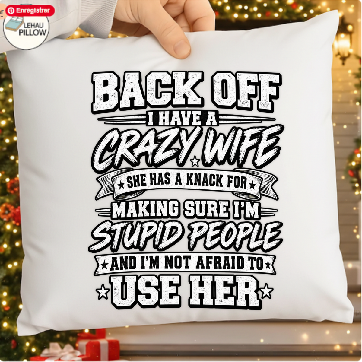 Back Off I Have A Crazy Wife PNG SVG Design T Shirt Graphic