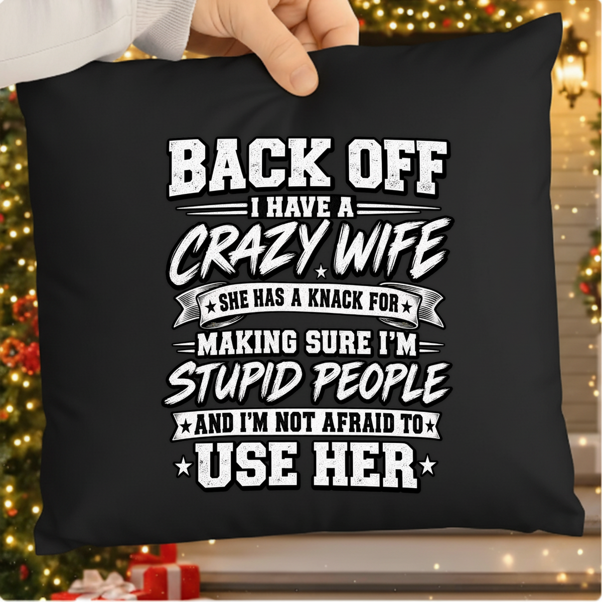 Back Off I Have A Crazy Wife PNG SVG Design T Shirt Graphic