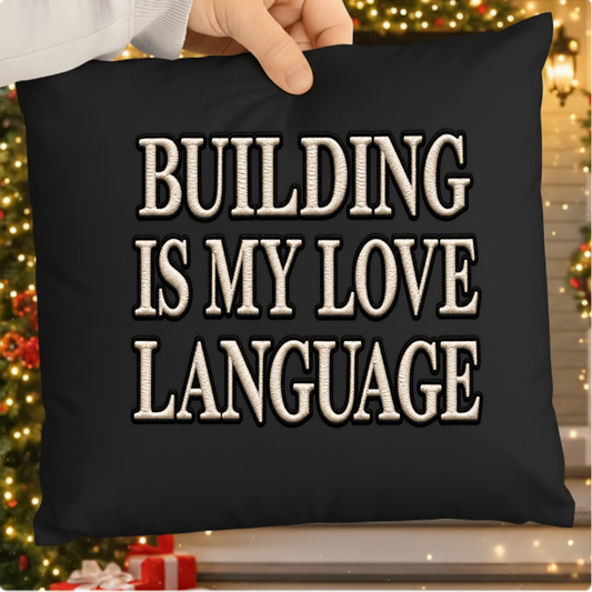 Building Is My Love Language PNG SVG, Woodworking Construction Embroidery Design