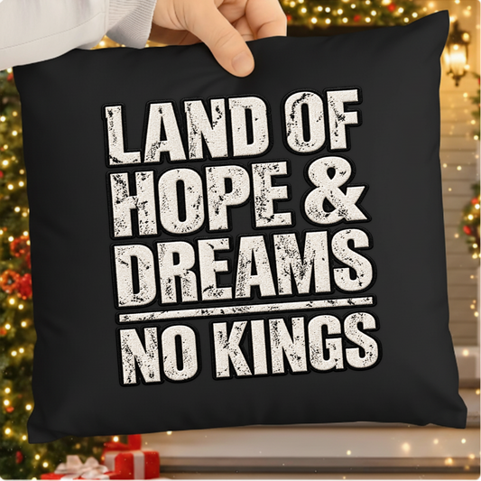 Land Of Hope And Dreams No Kings PNG SVG, Patriotic Embroidered Graphic BLACK/WHITE